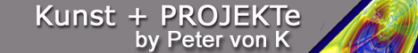 ... seine Vorstellung von Kunst + seinen KunstPROJEKTeN